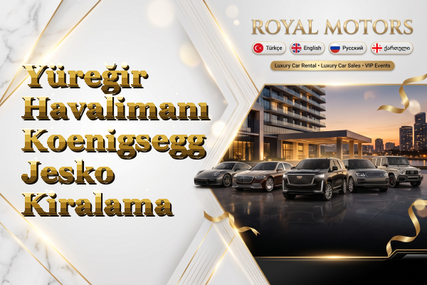 Yüreğir Havalimanı Koenigsegg Jesko Kiralama