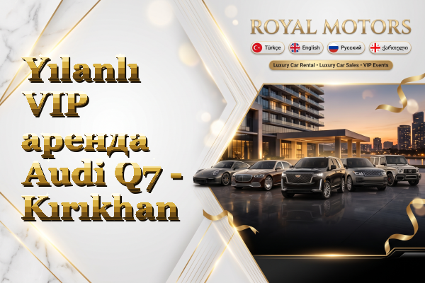 Yılanlı VIP аренда Audi Q7 - Kırıkhan