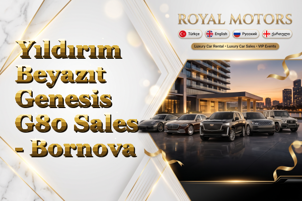 Yıldırım Beyazıt Genesis G80 Sales - Bornova