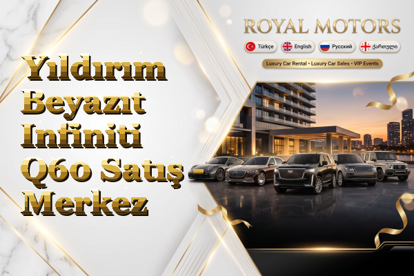 Yıldırım Beyazıt Infiniti Q60 Satış - Merkez