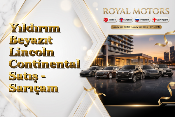 Yıldırım Beyazıt Lincoln Continental Satış - Sarıçam