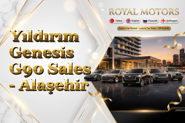 Yıldırım Genesis G90 Sales - Alaşehir