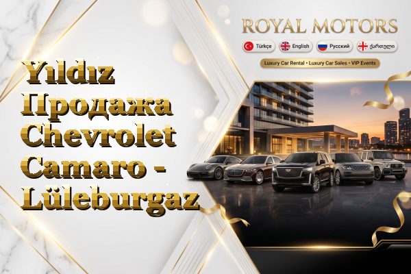 Yıldız Продажа Chevrolet Camaro - Lüleburgaz