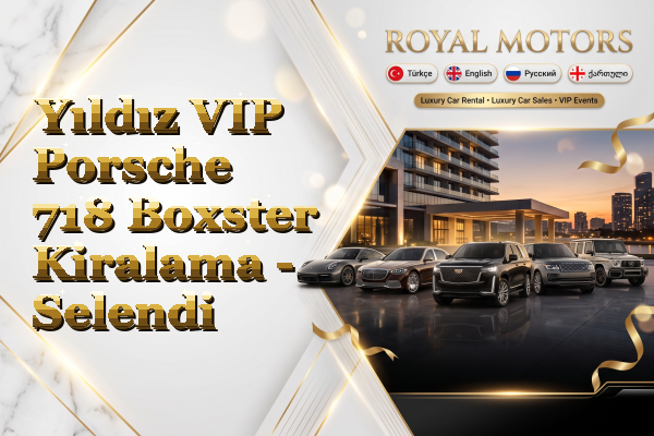 Yıldız VIP Porsche 718 Boxster Kiralama - Selendi