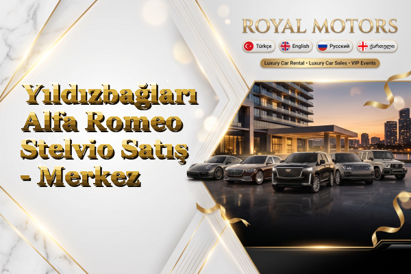 Yıldızbağları Alfa Romeo Stelvio Satış - Merkez
