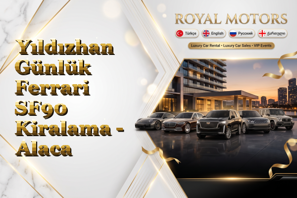 Yıldızhan Günlük Ferrari SF90 Kiralama - Alaca