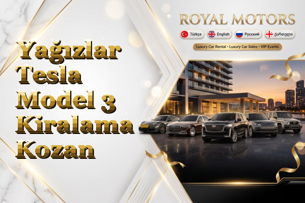 Yağızlar Tesla Model 3 Kiralama - Kozan