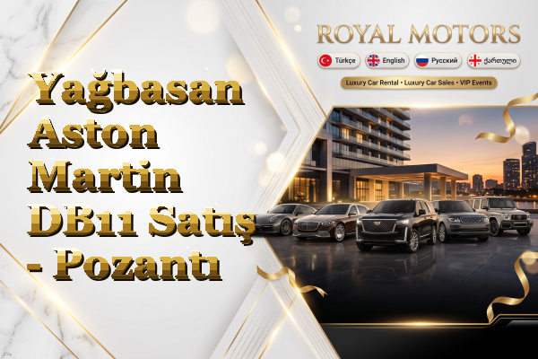 Yağbasan Aston Martin DB11 Satış - Pozantı