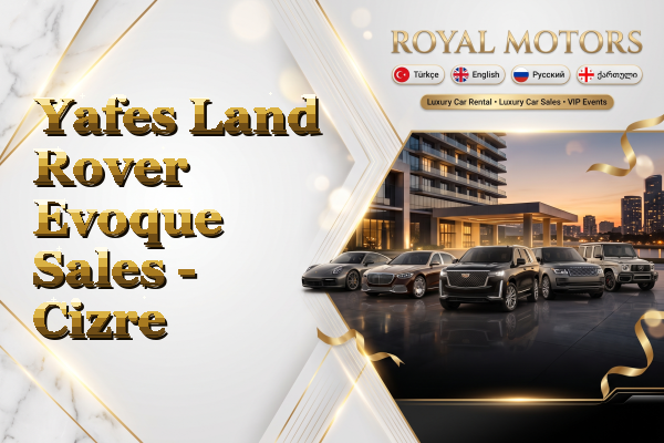 Yafes Land Rover Evoque Sales - Cizre