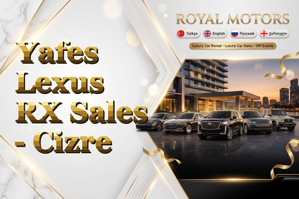 Yafes Lexus RX Sales - Cizre
