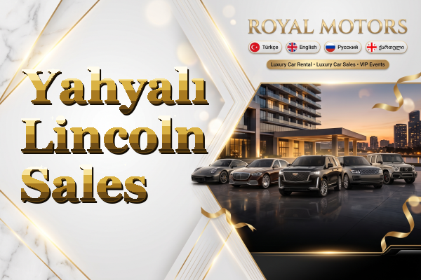 Yahyalı Lincoln Sales