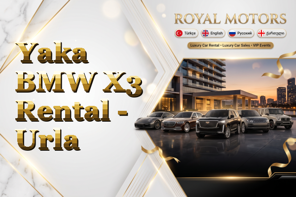 Yaka BMW X3 Rental - Urla