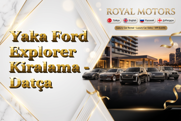 Yaka Ford Explorer Kiralama - Datça