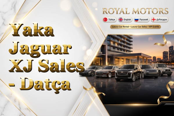 Yaka Jaguar XJ Sales - Datça