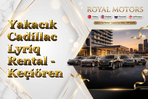 Yakacık Cadillac Lyriq Rental - Keçiören