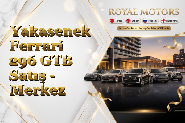 Yakasenek Ferrari 296 GTB Satış - Merkez