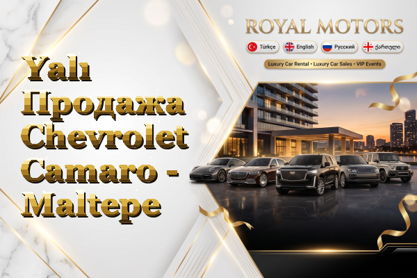 Yalı Продажа Chevrolet Camaro - Maltepe