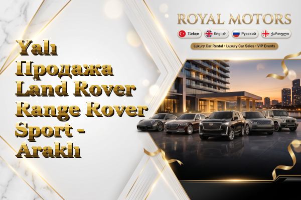 Yalı Продажа Land Rover Range Rover Sport - Araklı