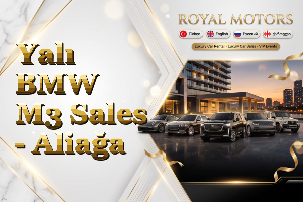 Yalı BMW M3 Sales - Aliağa