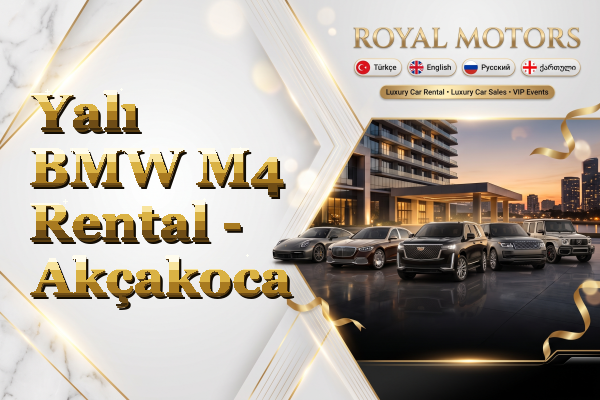 Yalı BMW M4 Rental - Akçakoca