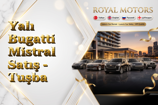 Yalı Bugatti Mistral Satış - Tuşba