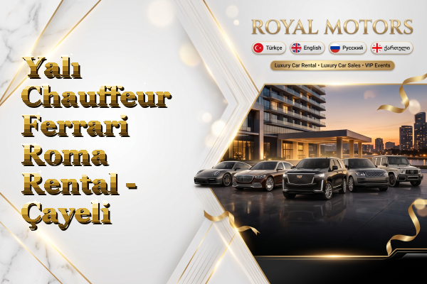 Yalı Chauffeur Ferrari Roma Rental - Çayeli