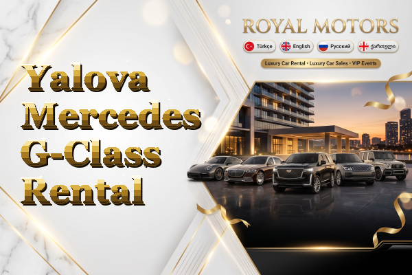 Yalova Mercedes G-Class Rental