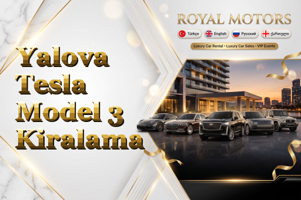 Yalova Tesla Model 3 Kiralama