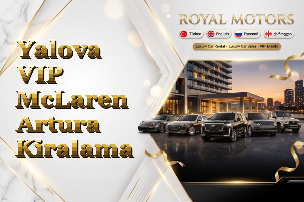Yalova VIP McLaren Artura Kiralama