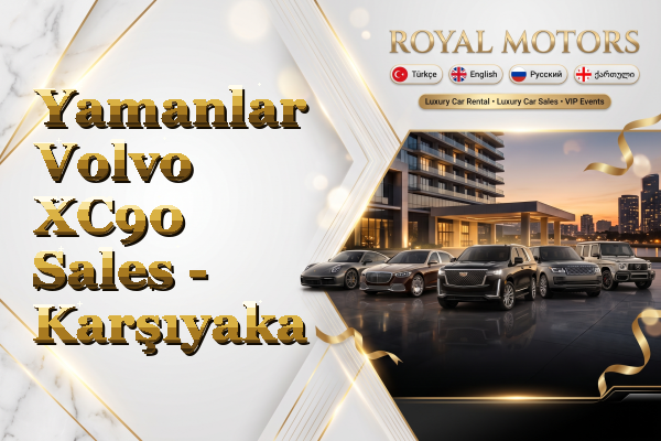 Yamanlar Volvo XC90 Sales - Karşıyaka