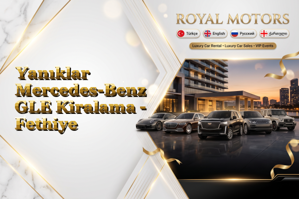 Yanıklar Mercedes-Benz GLE Kiralama - Fethiye
