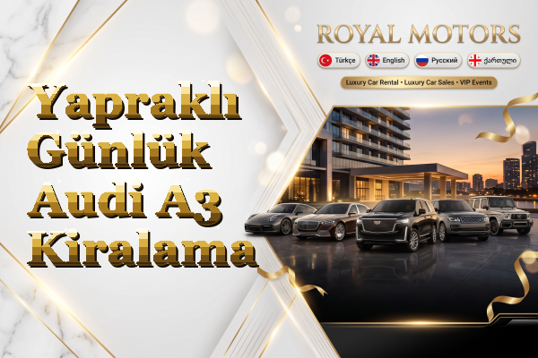 Yapraklı Günlük Audi A3 Kiralama