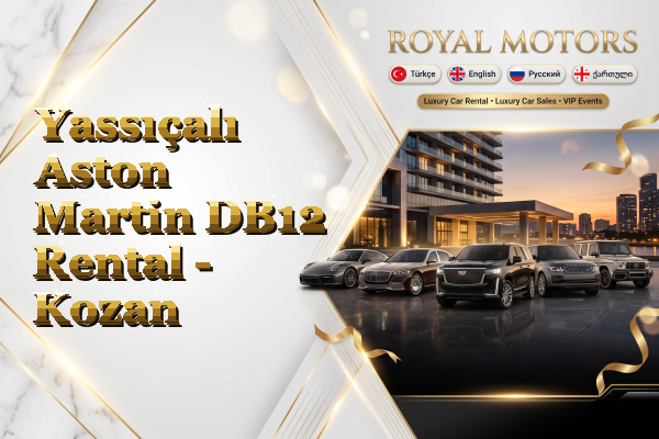 Yassıçalı Aston Martin DB12 Rental - Kozan