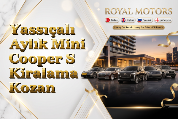 Yassıçalı Aylık Mini Cooper S Kiralama - Kozan