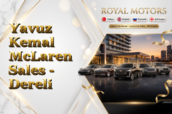 Yavuz Kemal McLaren Sales - Dereli
