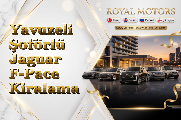 Yavuzeli Şoförlü Jaguar F-Pace Kiralama