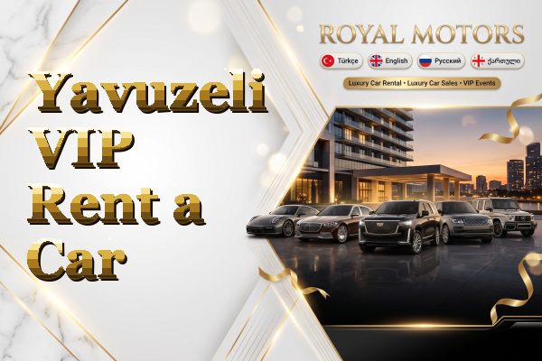 Yavuzeli VIP Rent a Car