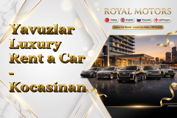 Yavuzlar Luxury Rent a Car - Kocasinan