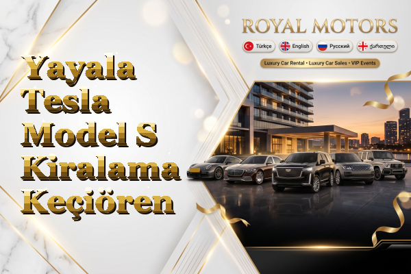 Yayala Tesla Model S Kiralama - Keçiören