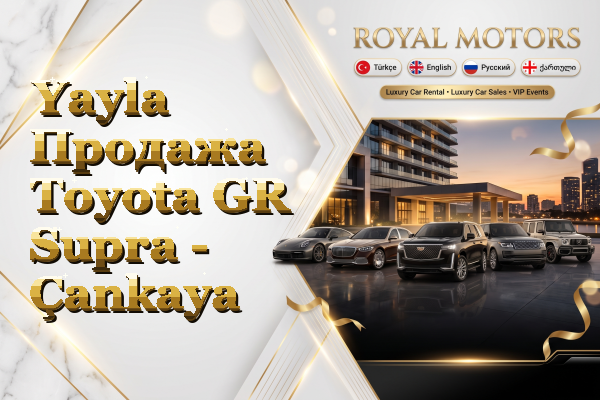 Yayla Продажа Toyota GR Supra - Çankaya