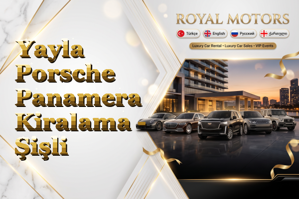 Yayla Porsche Panamera Kiralama - Şişli