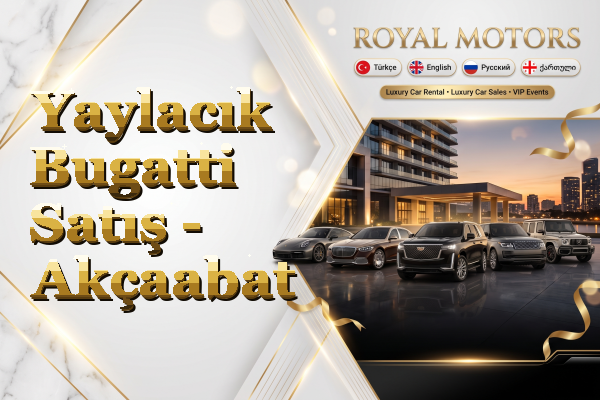 Yaylacık Bugatti Satış - Akçaabat
