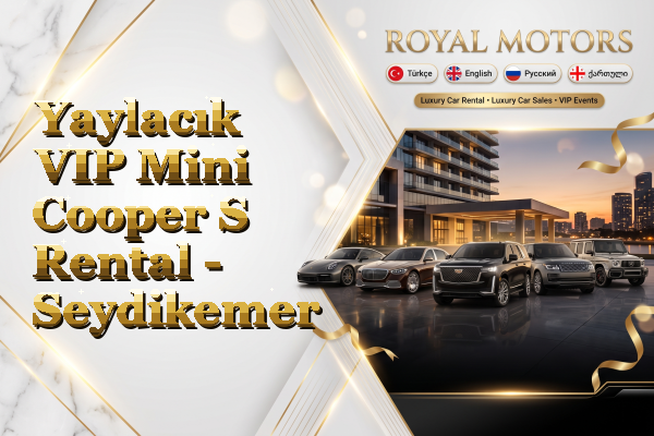 Yaylacık VIP Mini Cooper S Rental - Seydikemer