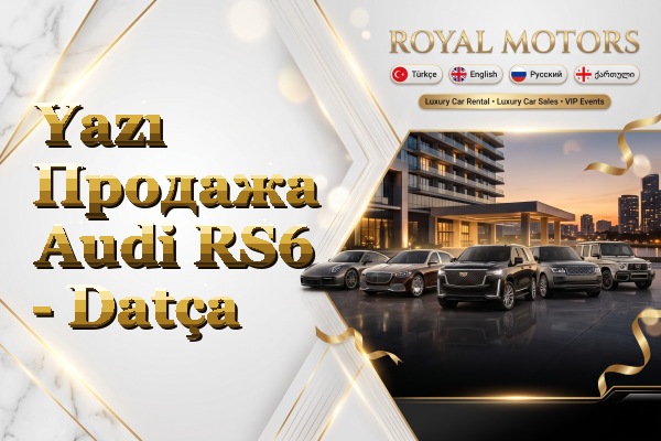 Yazı Продажа Audi RS6 - Datça