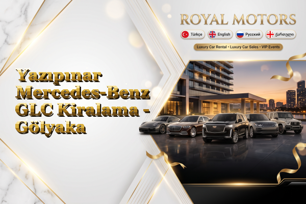 Yazıpınar Mercedes-Benz GLC Kiralama - Gölyaka