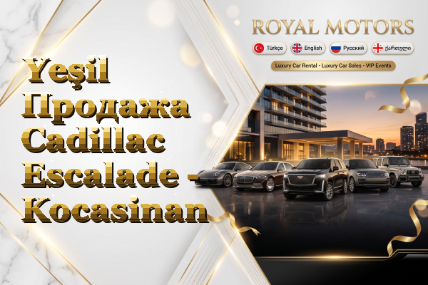 Yeşil Продажа Cadillac Escalade - Kocasinan