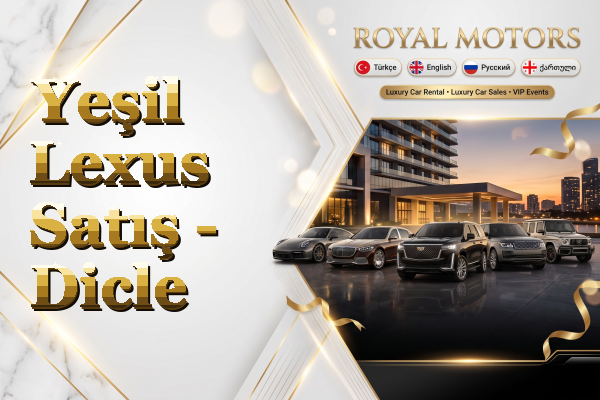 Yeşil Lexus Satış - Dicle