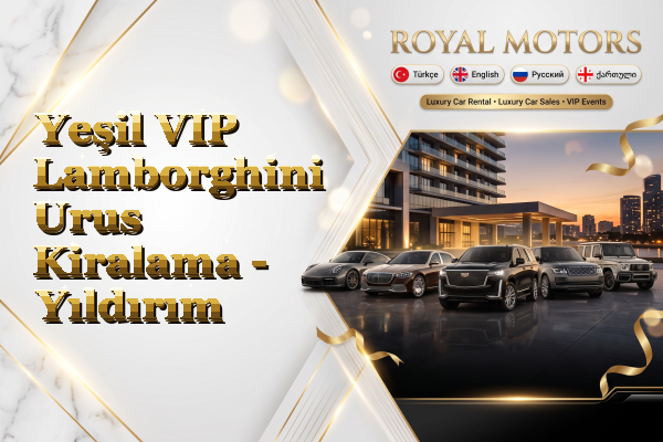 Yeşil VIP Lamborghini Urus Kiralama - Yıldırım