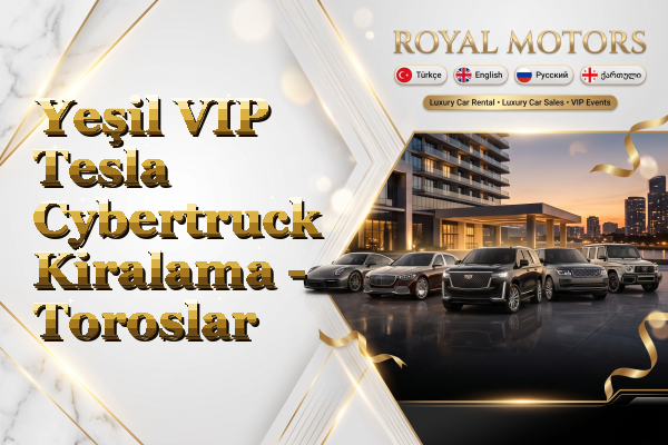 Yeşil VIP Tesla Cybertruck Kiralama - Toroslar