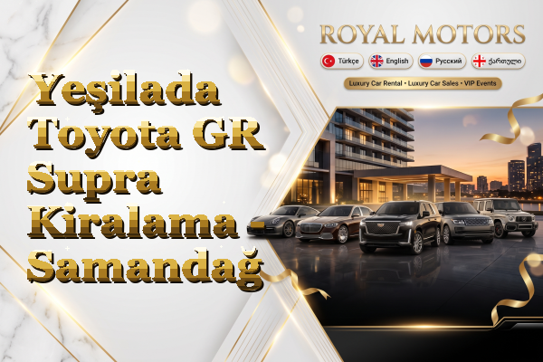 Yeşilada Toyota GR Supra Kiralama - Samandağ